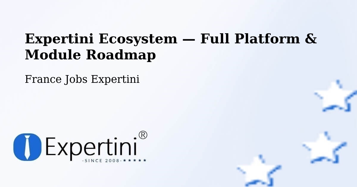Expertini Ecosystem — Full Platform & Module Roadmap – Saclay